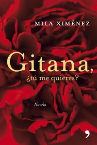 Portada de «Gitana, ¿tú me quieres?»